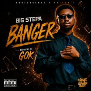 BIGSTEPA_BANGER MP3 DOWNLOAD.